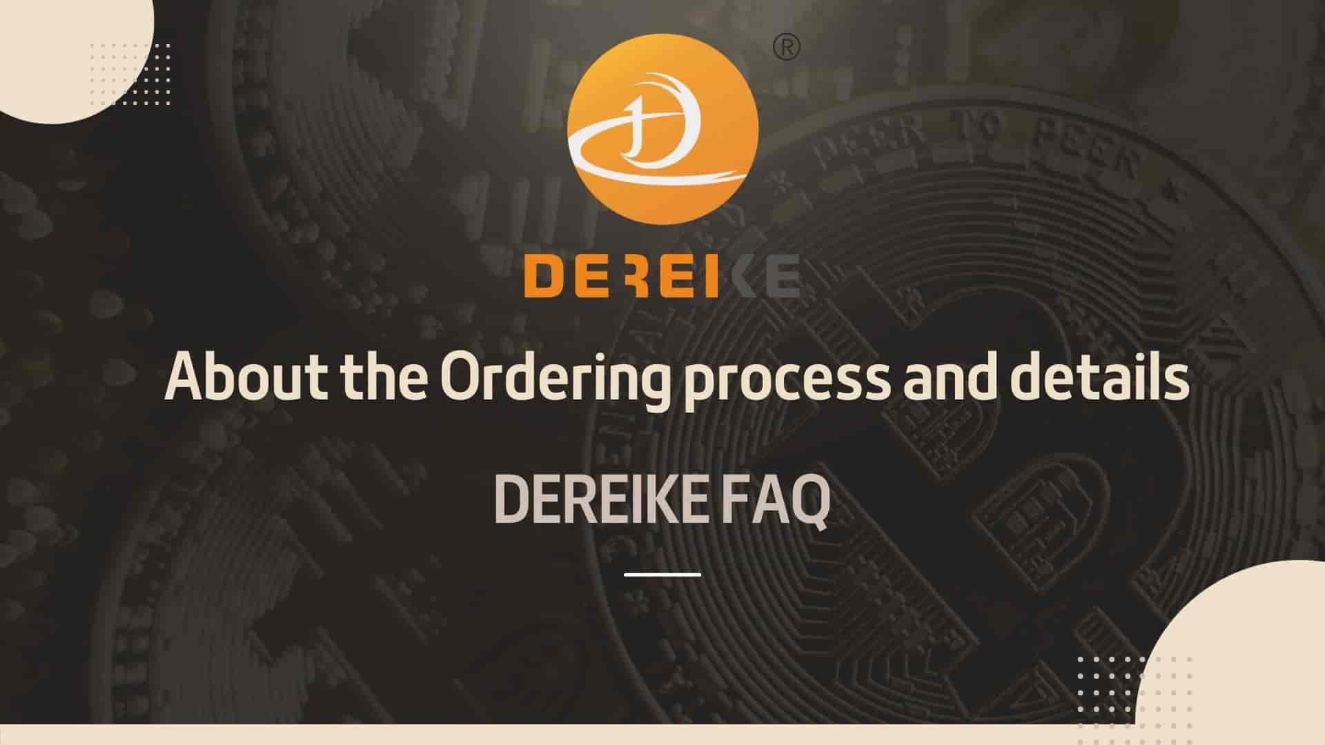 About the Ordering process and details