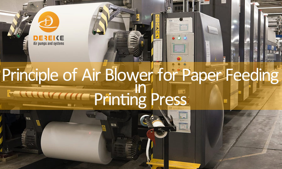 Principle of Air Blower for Paper Feeding in Printing Press