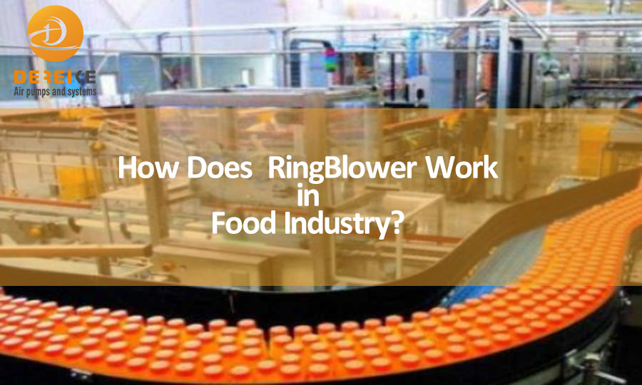 How Does Ring Blower Work in Food Industry? 